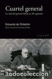 Libros: CUARTEL GENERAL - DE ONTA&Ntilde;ON, EDUARDO