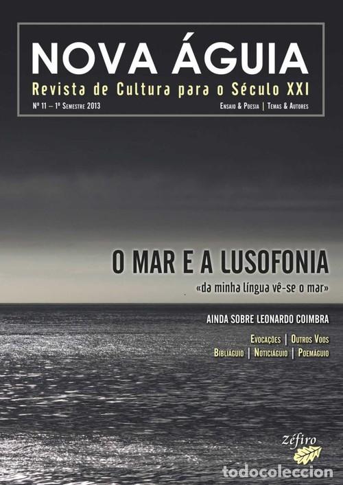 books: NOVA &Aacute;GUIA N&ordm; 11 - 1&ordm; SEM. 2013 - O MAR E A LUSOFONIA - EPIF&Acirc;NIO, RENATO