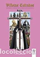 Libri: VI&Ntilde;ETAS COFRADES 7 HISTORIAS LEYENDAS SEMANA SANTA SEVILLA - DIAZ CANTELAR GARCIA JUNCO, DAMIAN
