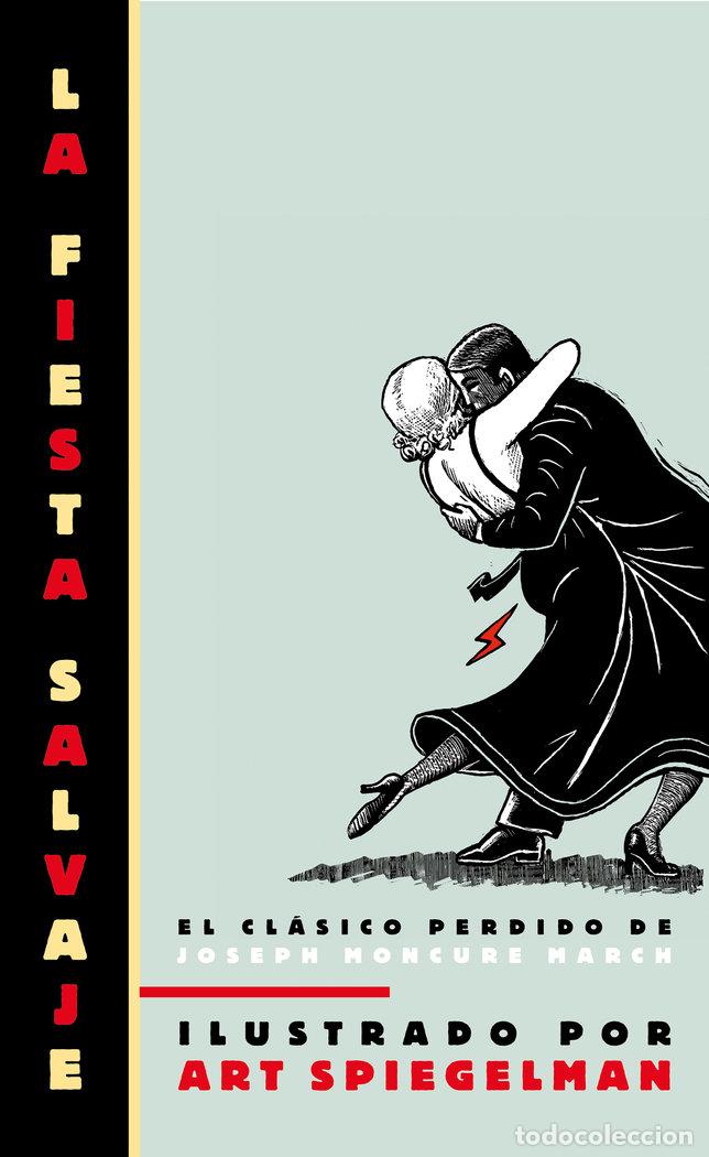 Libros: FIESTA SALVAJE,LA - MARCH, JOSEPH MONCURE