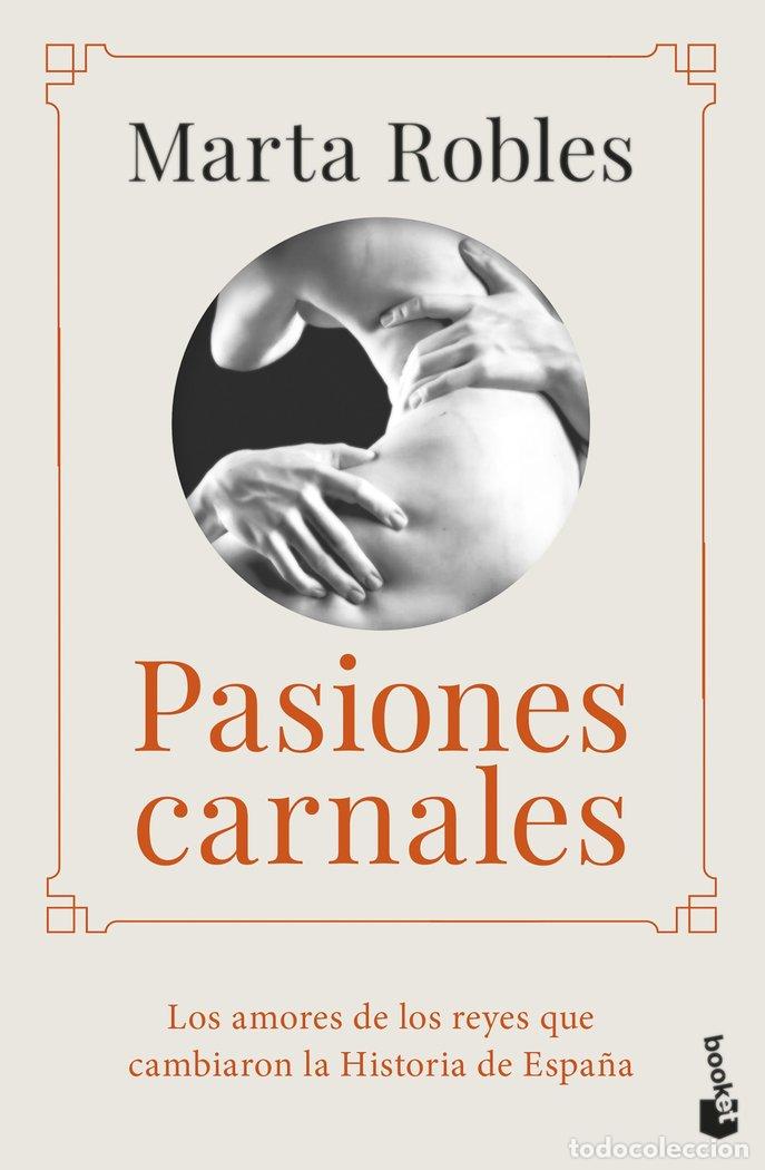 Livres: PASIONES CARNALES - MARTA ROBLES