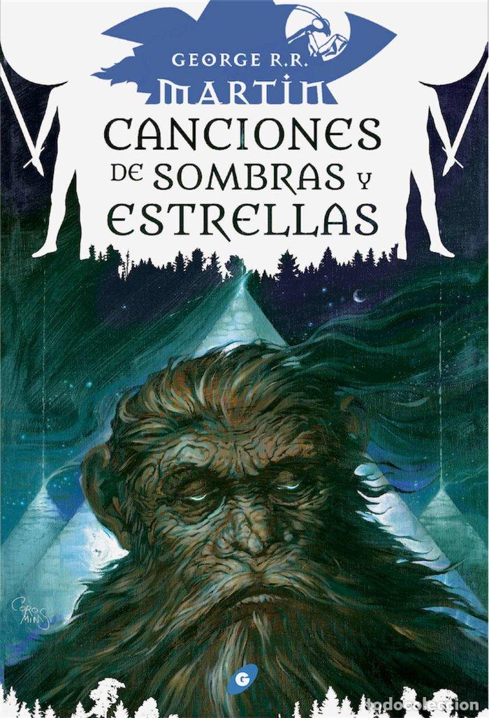 Livres: CANCIONES DE SOMBREAS Y ESTRELLAS - GEORGE R R MARTIN