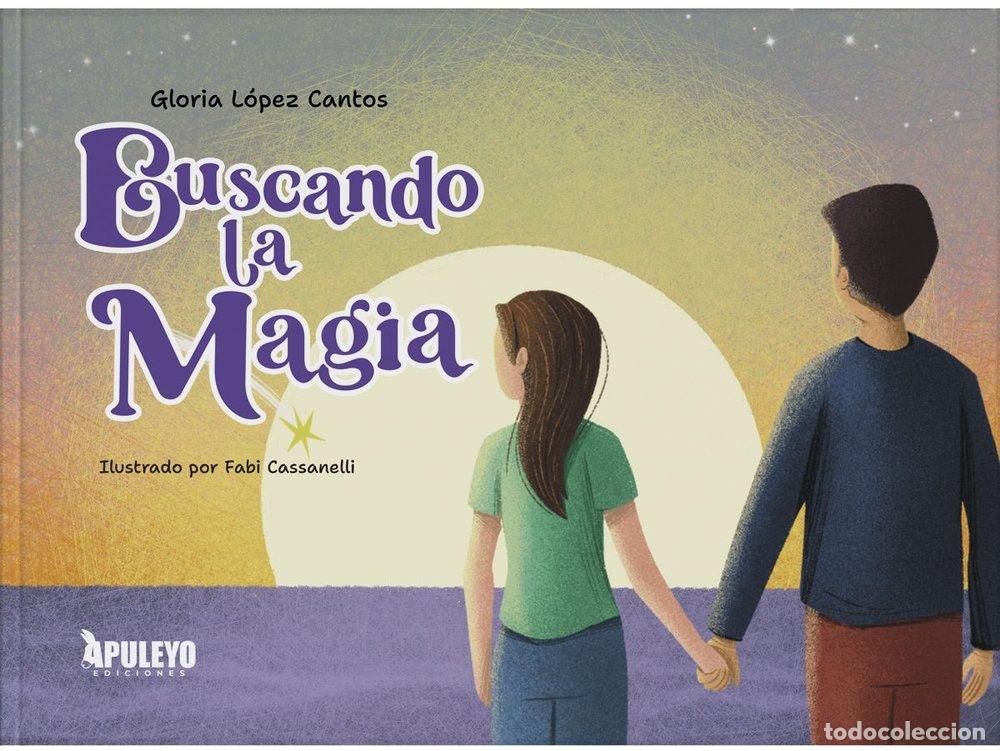 Libros: BUSCANDO LA MAGIA - LOPEZ CANTOS, GLORIA