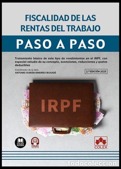 Livres: FISCALIDAD DE LAS RENTAS DEL TRABAJO 2&ordf;ED PASO A PASO - AA.VV