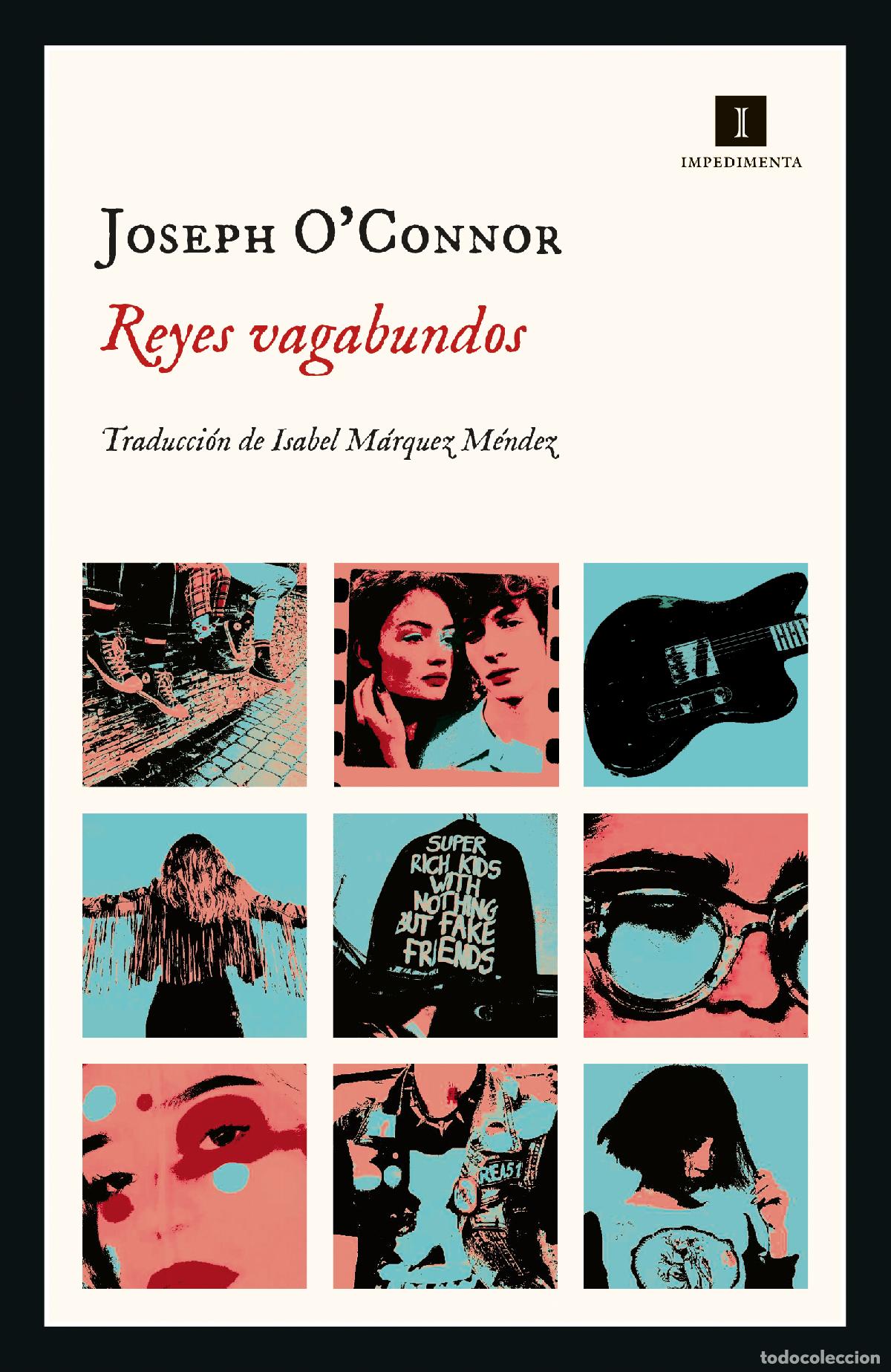 Livres: REYES VAGABUNDOS - O&#39;Connor, Joseph