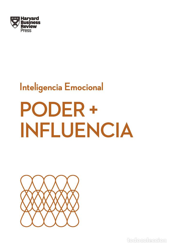 Libros: PODER E INFLUENCIA SERIE INTELIGENCIA EMOCIONAL HBR - CABLE, DAN