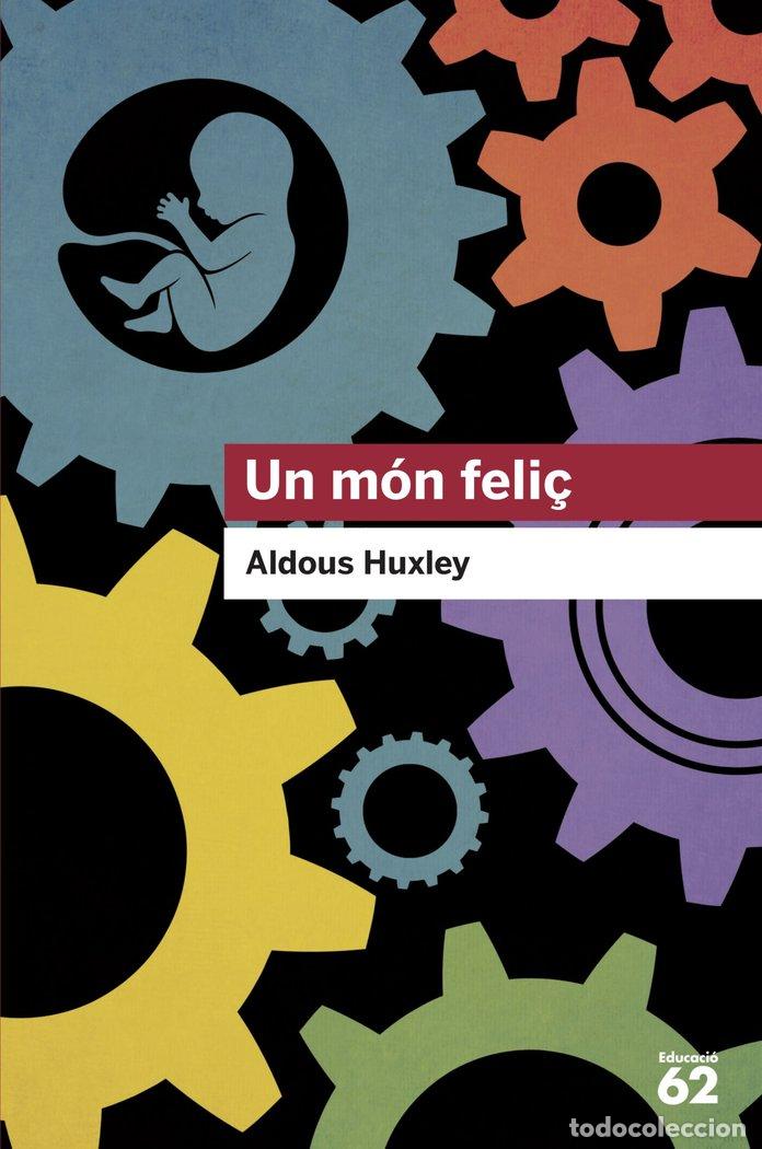 Libros: UN MON FELI&Ccedil; - HUXLEY, ALDOUS