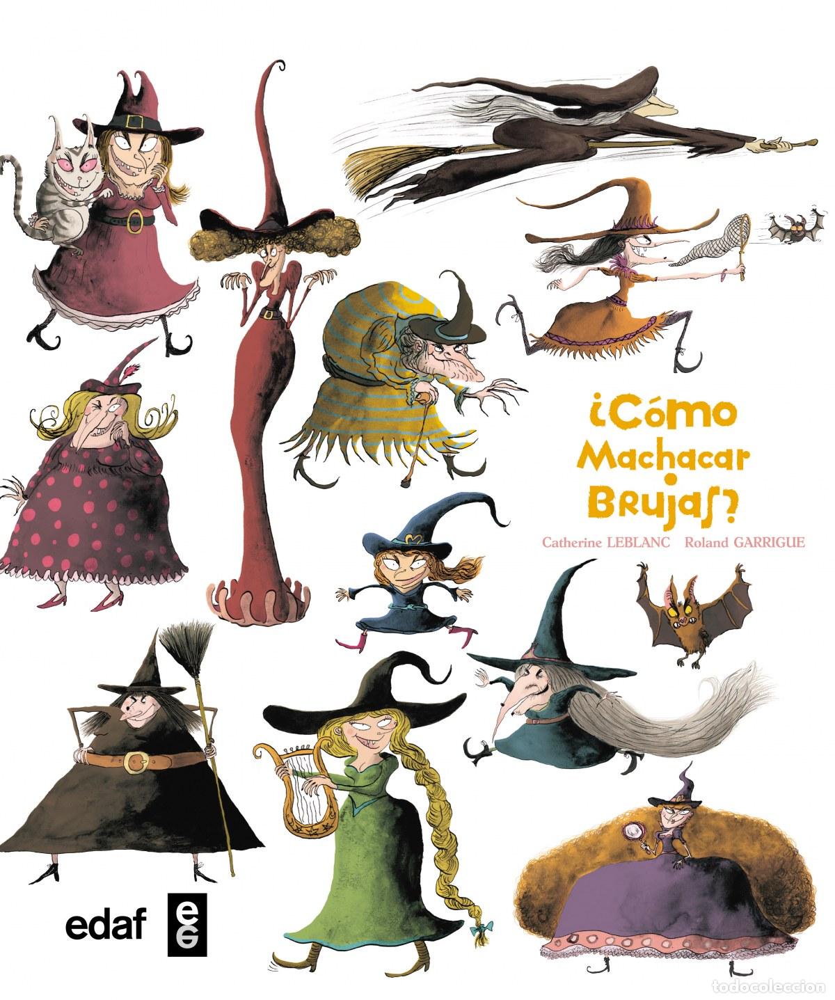 Libri: COMO MACHACAR BRUJAS - Leblanc, Catherine