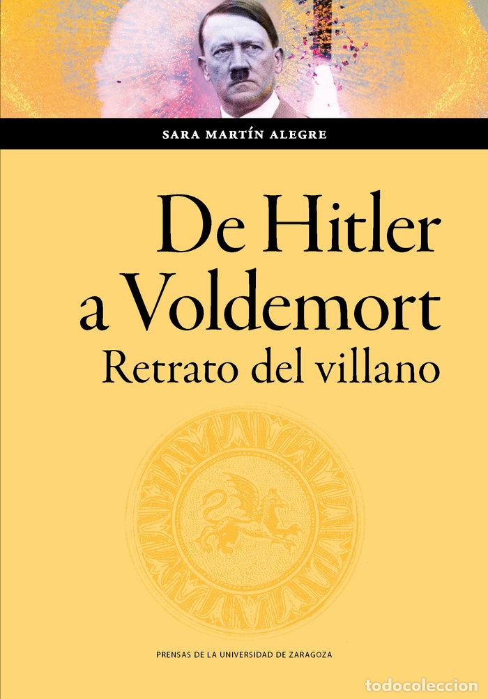 Libri: DE HITLER A VOLDEMORT - MARTIN ALEGRE, SARA