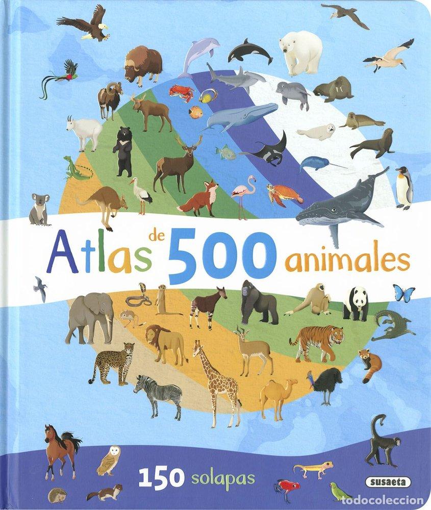 Libros: ATLAS DE 500 ANIMALES - SUSAETA EDICIONES