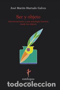 Libros: SER Y OBJETO - HURTADO GALVES, JOSE MARTIN