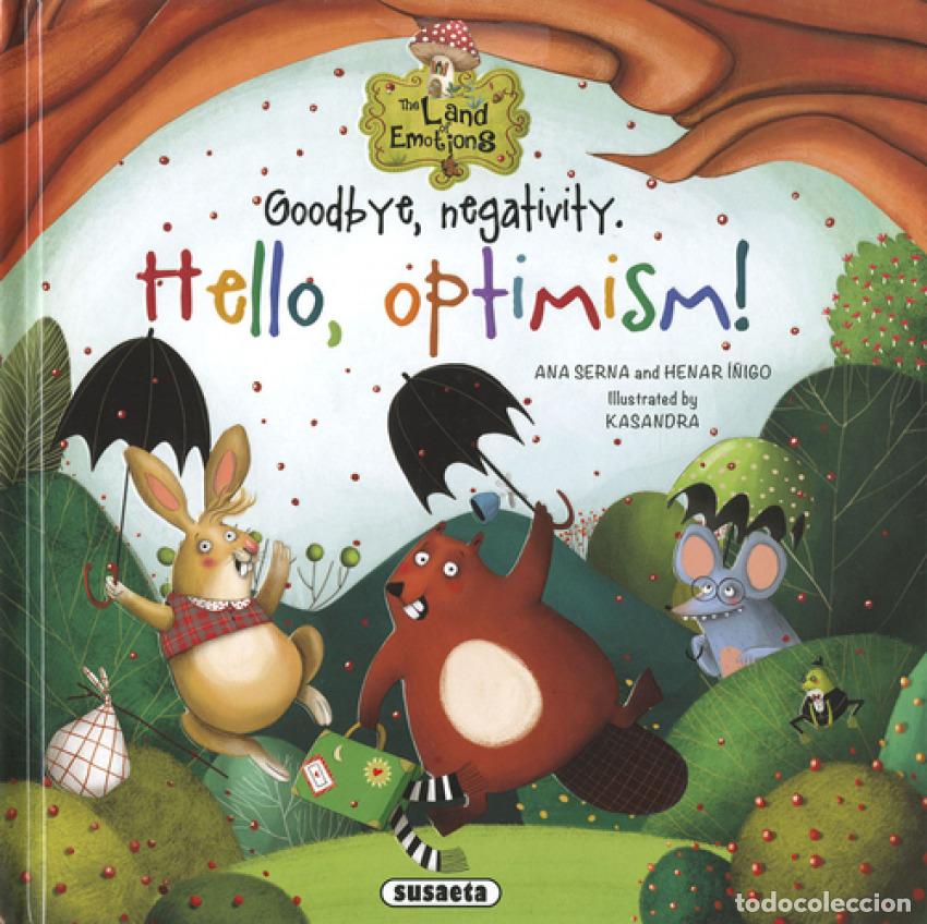books: GOODBYE, NEGATIVITY. HELLO, OPTIMISM! - Serna, Ana