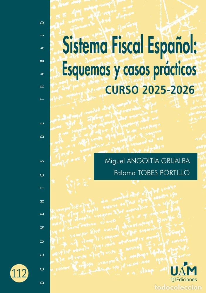B&uuml;cher: SISTEMA FISCAL ESPA&Ntilde;OL ESQUEMAS Y CASOS PRACTICOS. CURSO 20 - ANGOITIA GRIJALBA, MIGUEL
