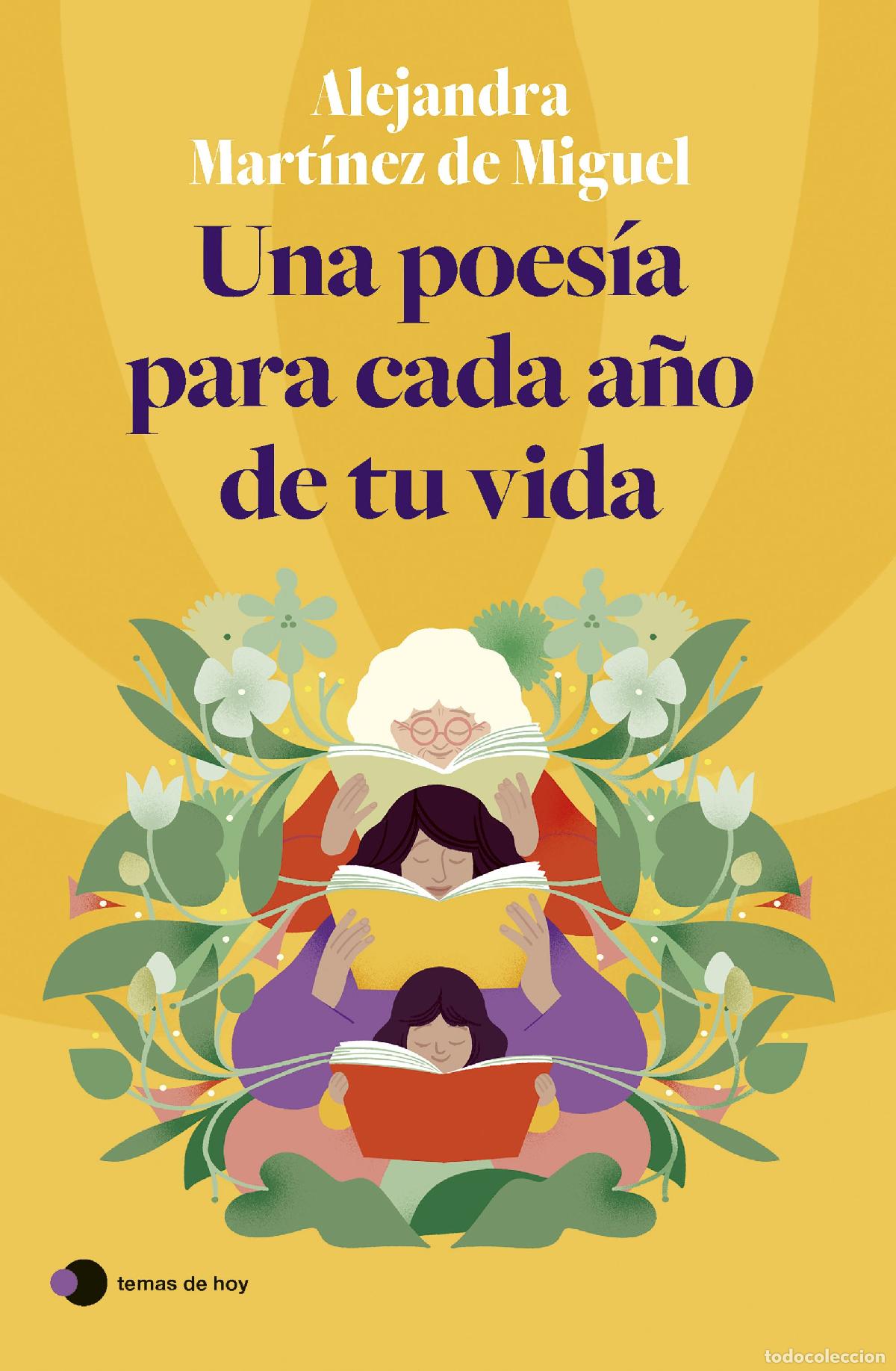 Libros: UNA POES&Iacute;A PARA CADA A&Ntilde;O DE TU VIDA - Mart&iacute;nez de Miguel, Alejandra