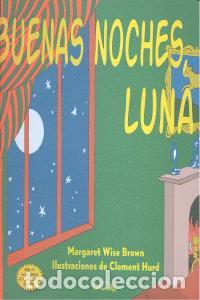 Libros: BUENAS NOCHES LUNA - WISE BROWN, MARGARET