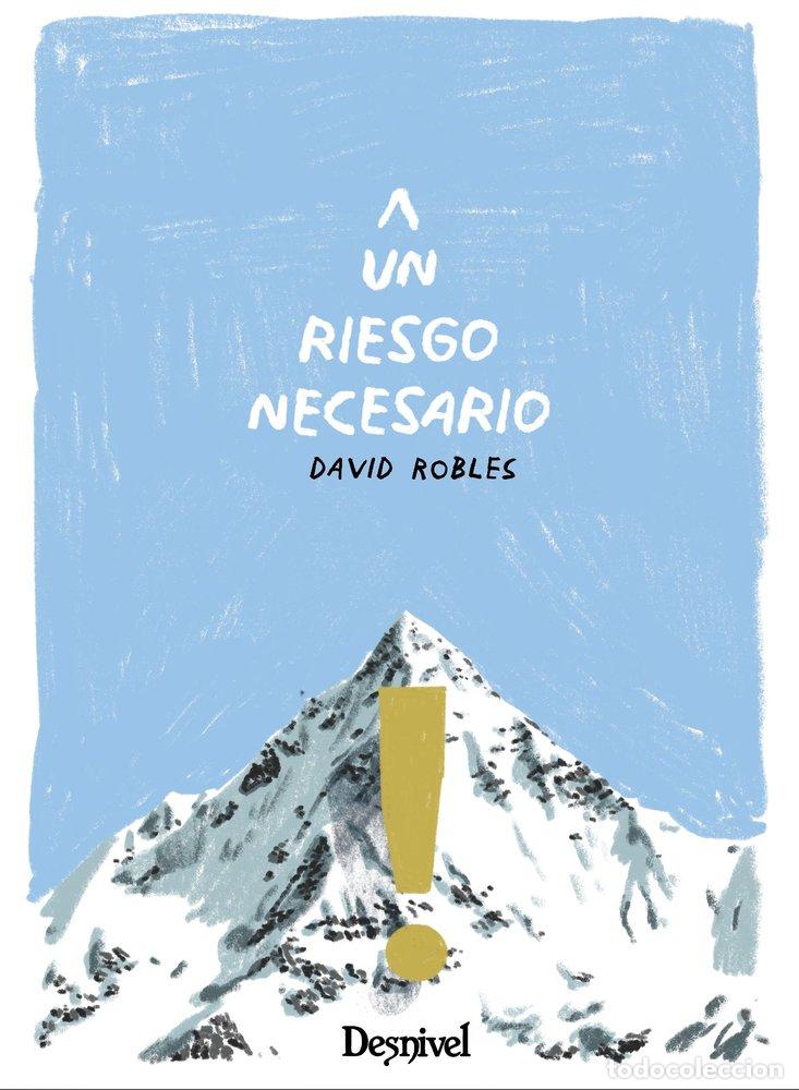 B&uuml;cher: UN RIESGO NECESARIO - ROBLES RAMIREZ, DAVID