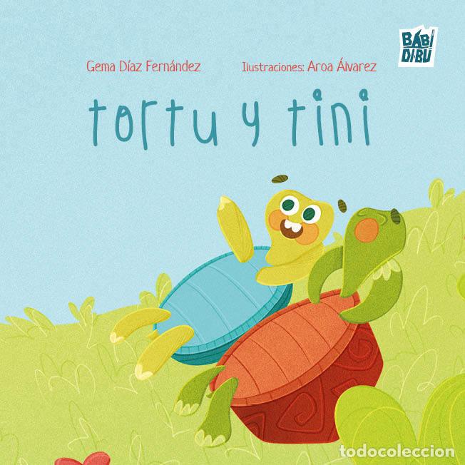 Libros: TORTU Y TINI - DIAZ FERNANDEZ, GEMA