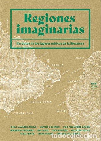 Libros: REGIONES IMAGINARIAS - ALVAREZ STEHLE, CHELO