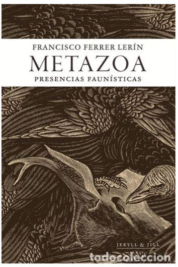 Libros: METAZOA - Ferrer Lerin, Francisco