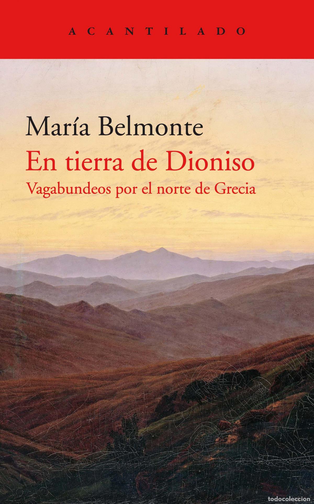 Livres: EN TIERRA DE DIONISO - Belmonte Barrenechea, Mar&iacute;a