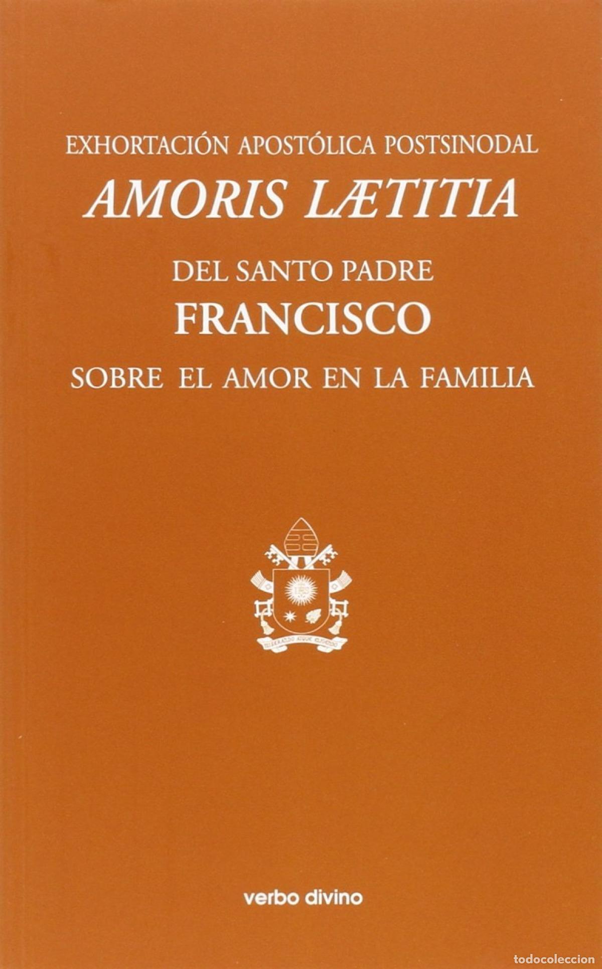 Livros: EXHORTACI&Oacute;N APOST&Oacute;LICA POSTSINODAL AMORIS LAETITIA - VV.AA.