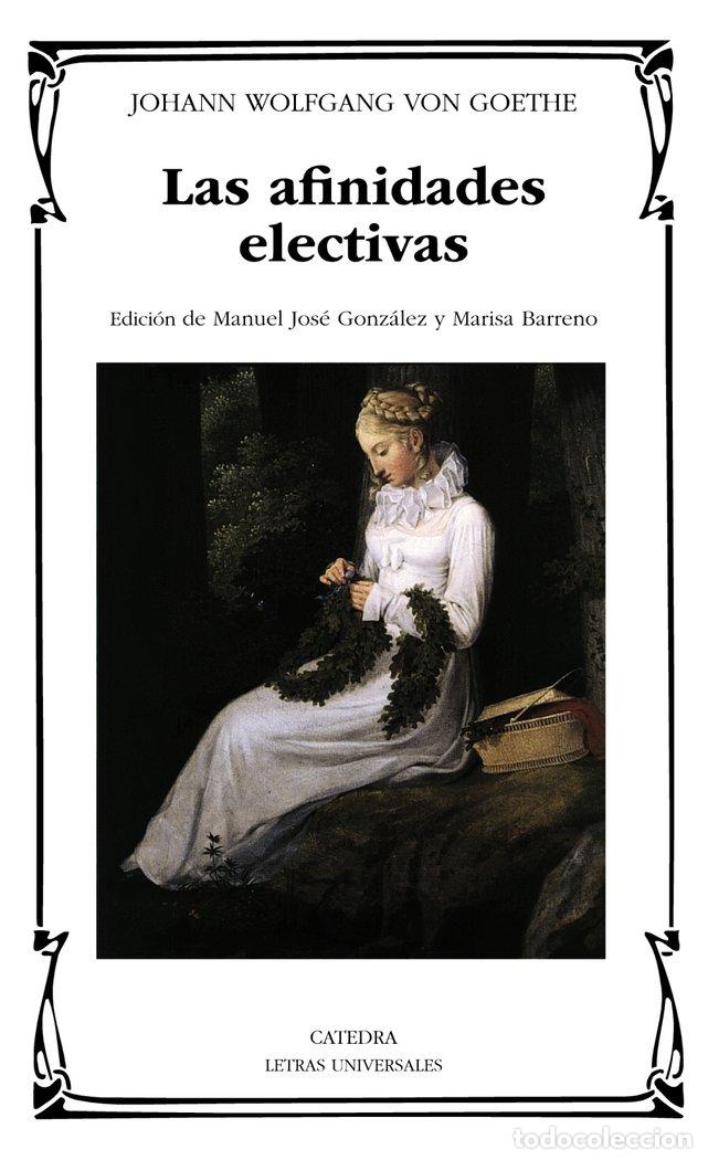 B&uuml;cher: AFINIDADES ELECTIVAS LU - GOETHE, JOHANN
