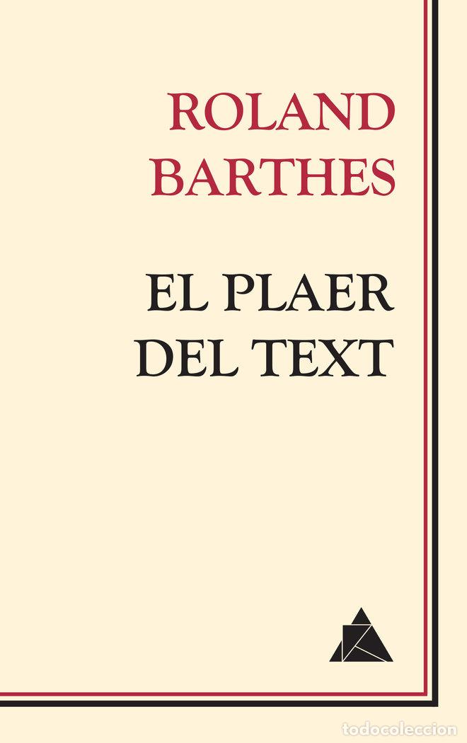 books: PLAER DEL TEXT,EL - BARTHES, ROLAND
