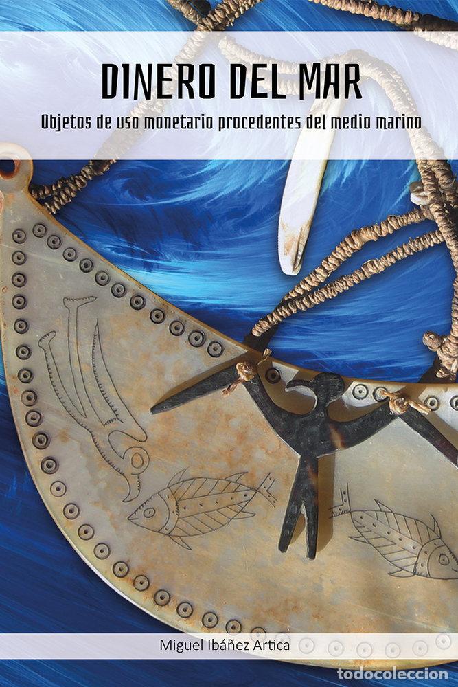Libri: DINERO DEL MAR - IBA&Ntilde;EZ ARTICA, MIGUEL
