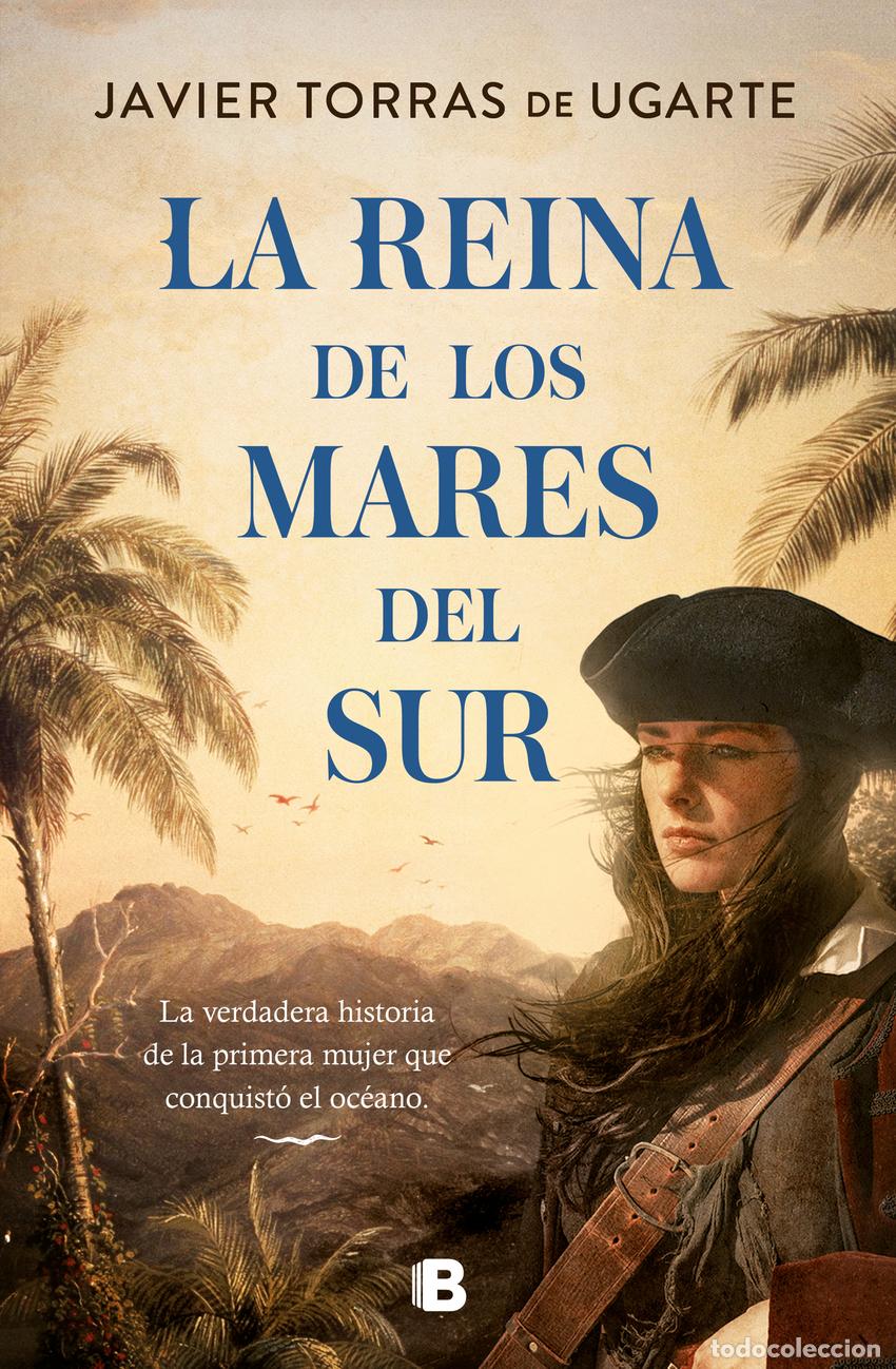 B&uuml;cher: LA REINA DE LOS MARES DEL SUR - Torras de Ugarte, Javier