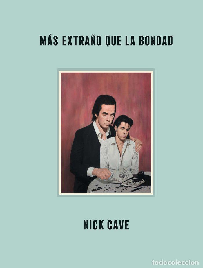books: MAS EXTRA&Ntilde;O QUE LA BONDAD - CAVE, NICK