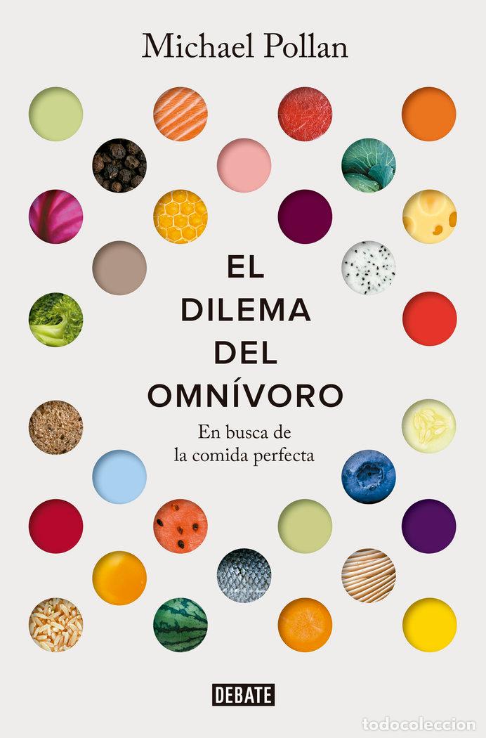 books: DILEMA DEL OMNIVORO,EL - POLLAN, MICHAEL