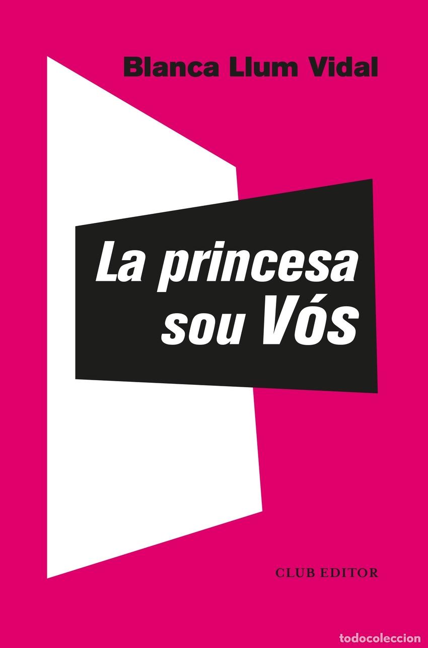 Libros: LA PRINCESA SOU V&Oacute;S - Vidal, Blanca Llum