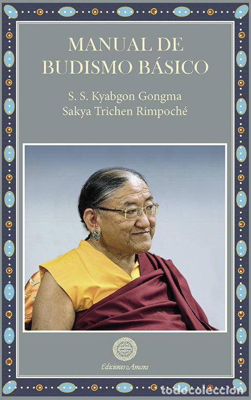 Libros: MANUAL DE BUDISMO BASICO - SAKYA TRIZIN