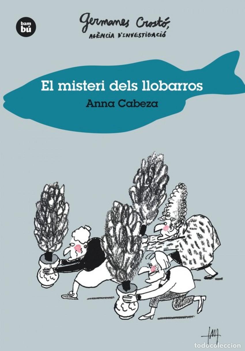 Livres: EL MISTERI DELS LLOBARROS - Cabeza, Anna