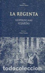Libros: REGENTA,LA - ALAS CLARIN, LEOPOLDO