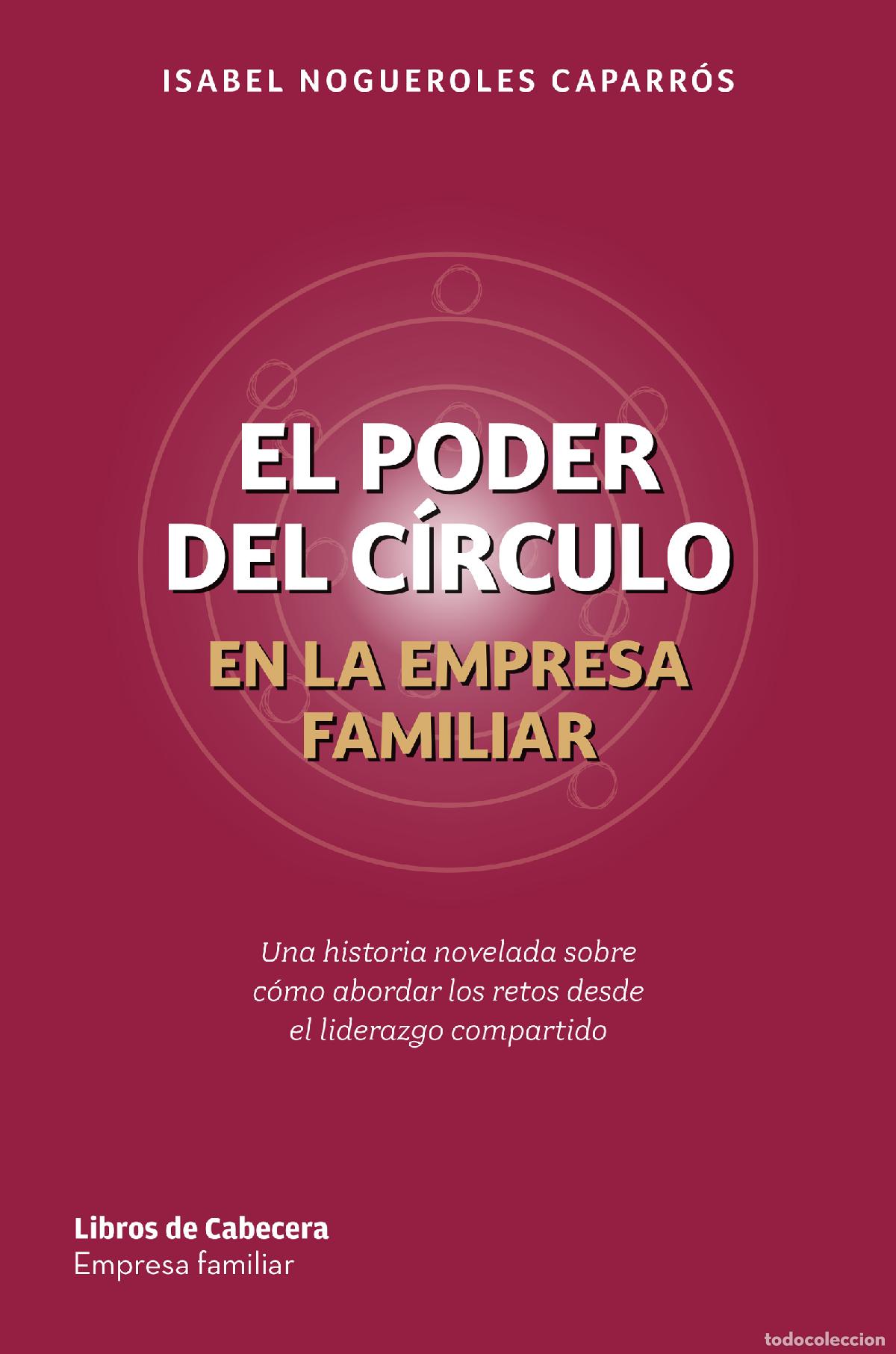 books: EL PODER DEL C&Iacute;RCULO EN LA EMPRESA FAMILIAR - Isabel Nogueroles Caparr&oacute;s