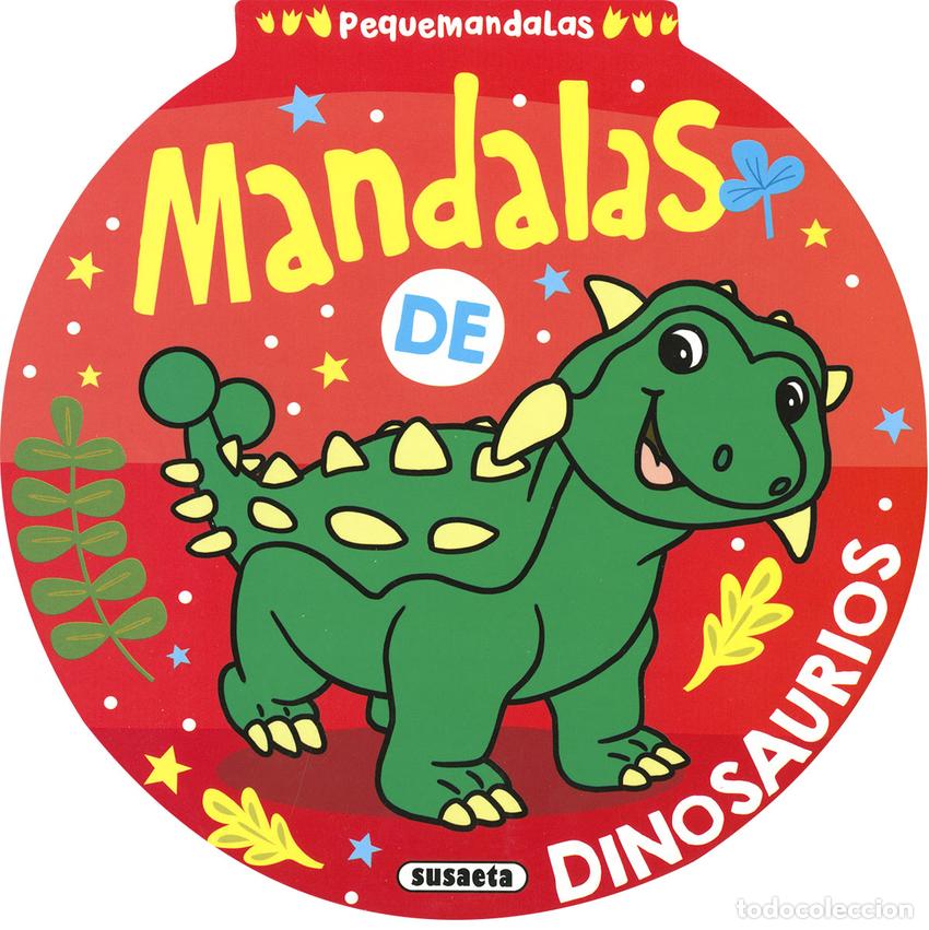 Libros: MANDALAS DE DINOSAURIOS - Susaeta, Equipo