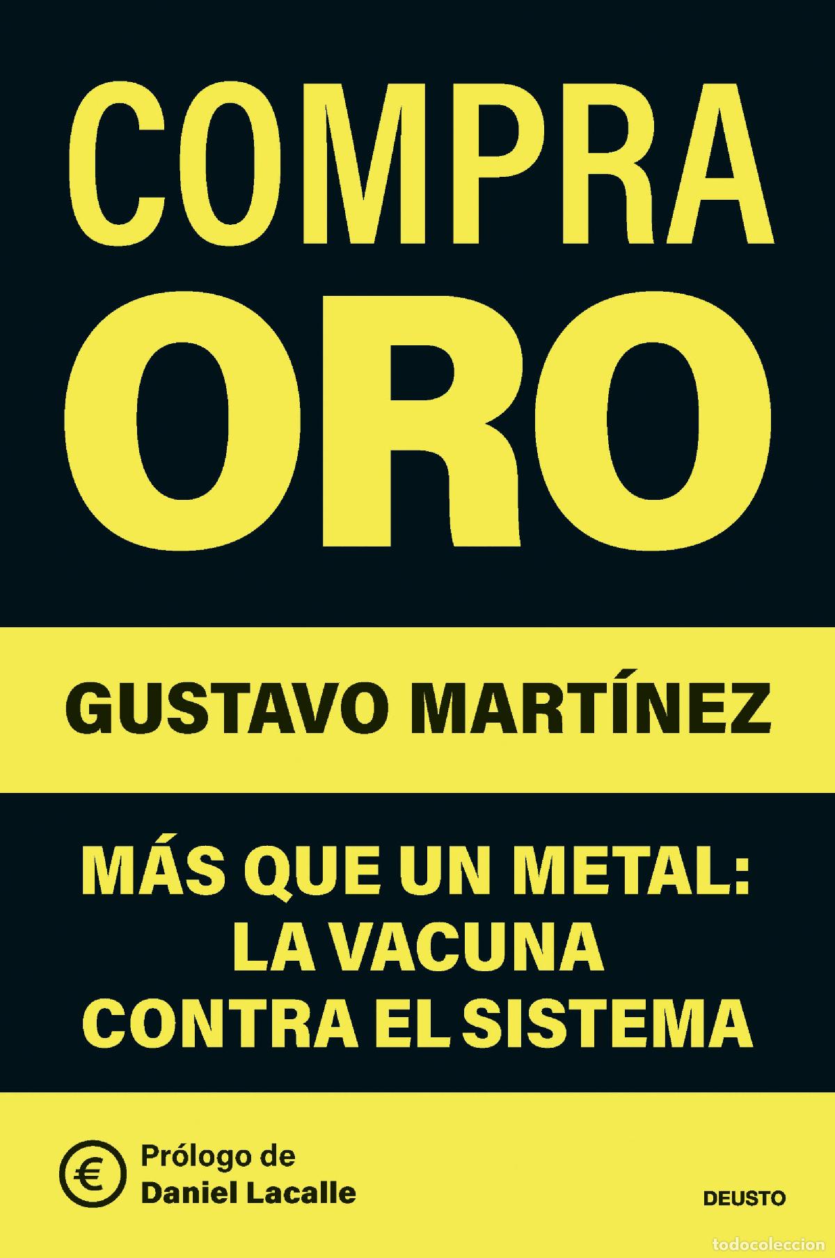 B&uuml;cher: COMPRA ORO - Gustavo Mart&iacute;nez