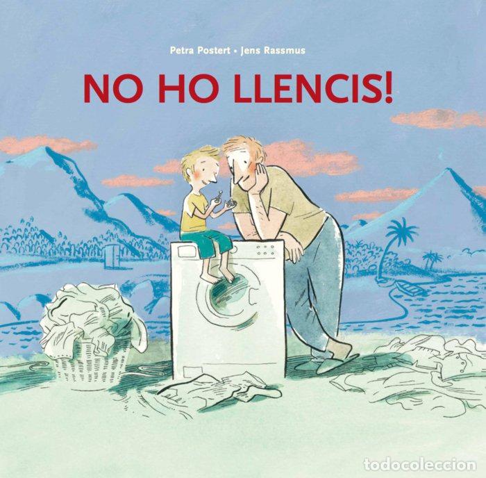 Livros: NO HO LLENCIS ! - POSTERT, PETRA