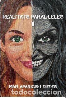 Libros: REALITATS PARAL&middot;LELES II - Aparicio Nieves, Mar