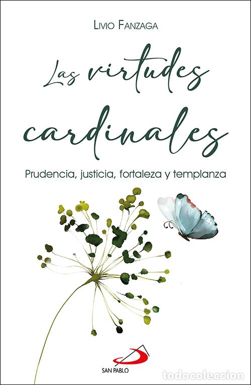 B&uuml;cher: LAS VIRTUDES CARDINALES - Fanzaga, Livio