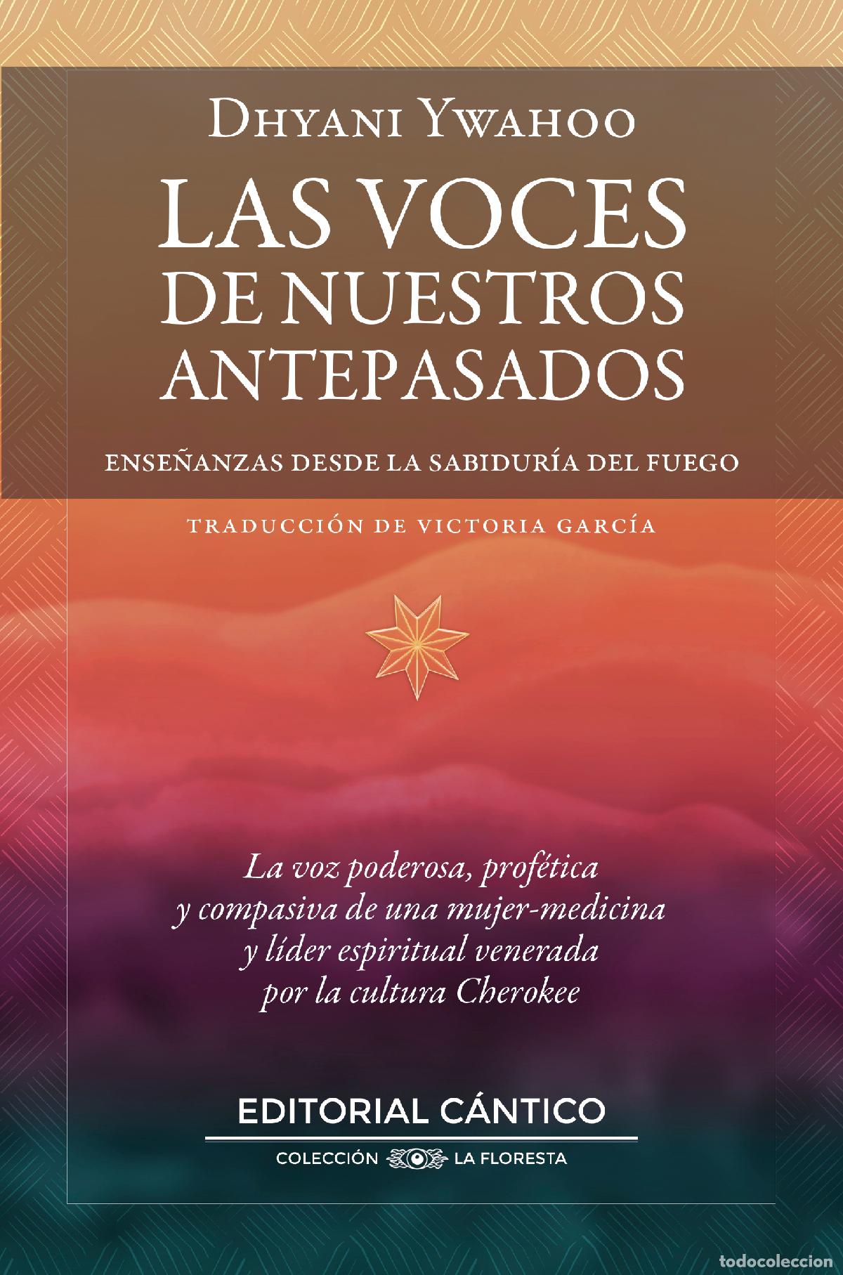 Livres: VOCES DE NUESTROS ANTEPASADOS, LAS - YWAHOO, DHYARI