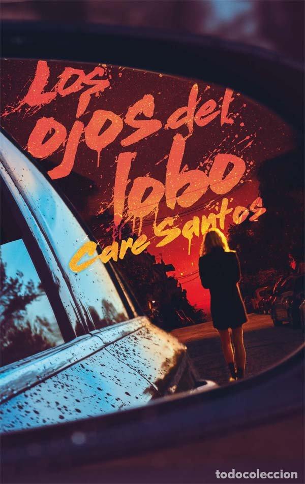 Livres: OJOS DEL LOBO,LOS - SANTOS TORRES, CARE