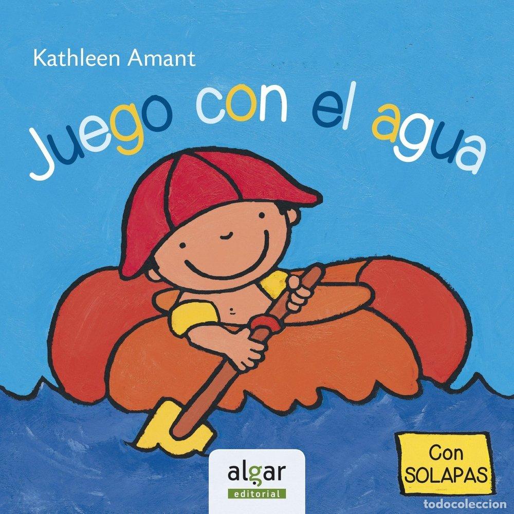 B&uuml;cher: JUEGO CON EL AGUA - AMANT, KATHLEEN