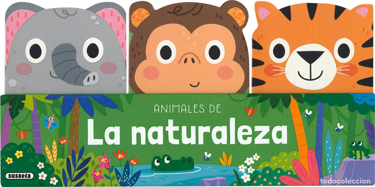 Libros: ANIMALES DE LA NATURALEZA - Ediciones, Susaeta