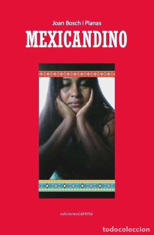 Libros: MEXICANDINO - BOSCH I PLANAS, JOAN