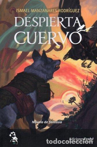 books: DESPIERTA CUERVO - MANZANARES RODRIGUEZ, ISMAEL