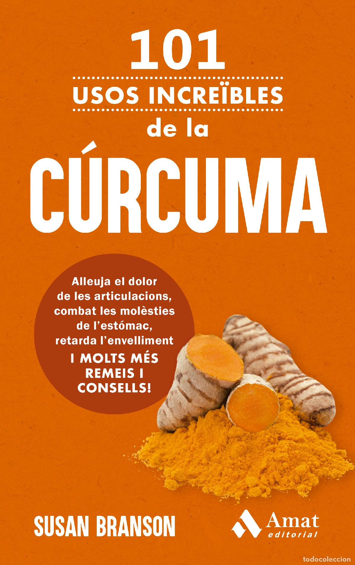 Livros: 101 USOS INCRE&Iuml;BLES DE LA C&Uacute;RCUMA - Branson, Susan
