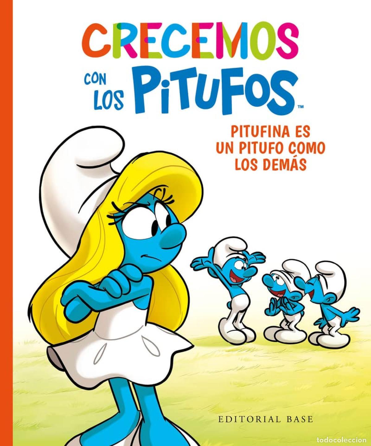 Libros: CRECEMOS CON LOS PITUFOS 4. PITUFINA ES UN PITUFO COMO LOS DEM&Aacute;S - Culliford, Thierry