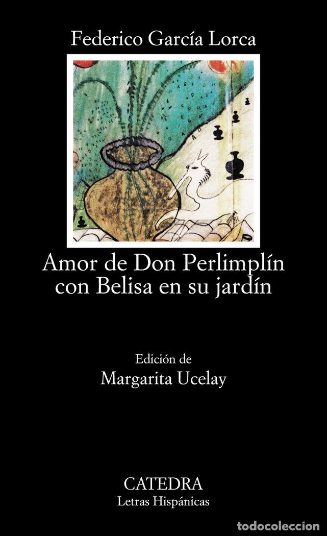 Libros: AMOR PERLIMPLIN BELISA - GARCIA LORCA, FEDERICO